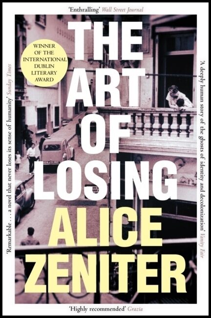 Zeniter, Alice | Art of Losing