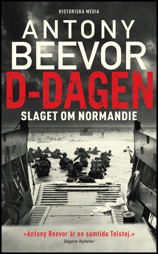 Beevor, Antony | D-Dagen : Slaget om Normandie