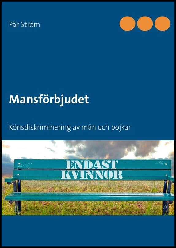 Ström, Pär | Mansförbjudet : Könsdiskriminering av män och pojkar