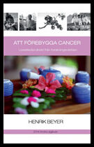 Beyer, Henrik | Att förebygga cancer