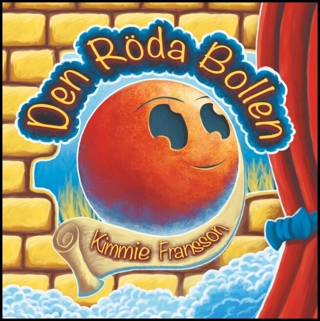 Fransson, Kimmie | Den Röda Bollen : Den Röda Bollen
