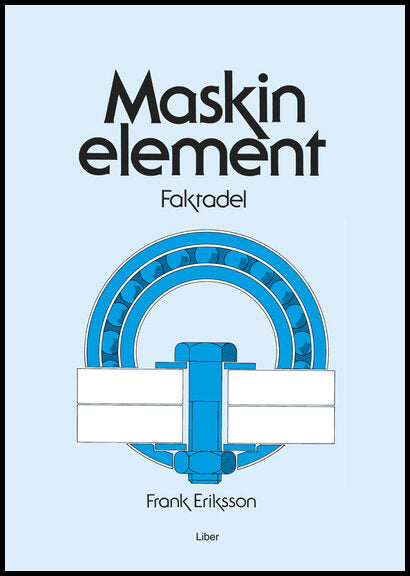 Eriksson, Frank | Maskinelement faktadel