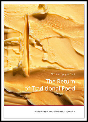 The Return of Traditional Food