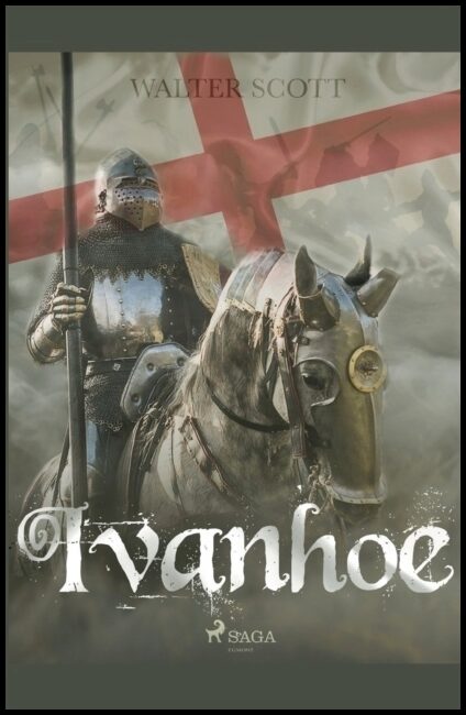 Scott, Walter | Ivanhoe