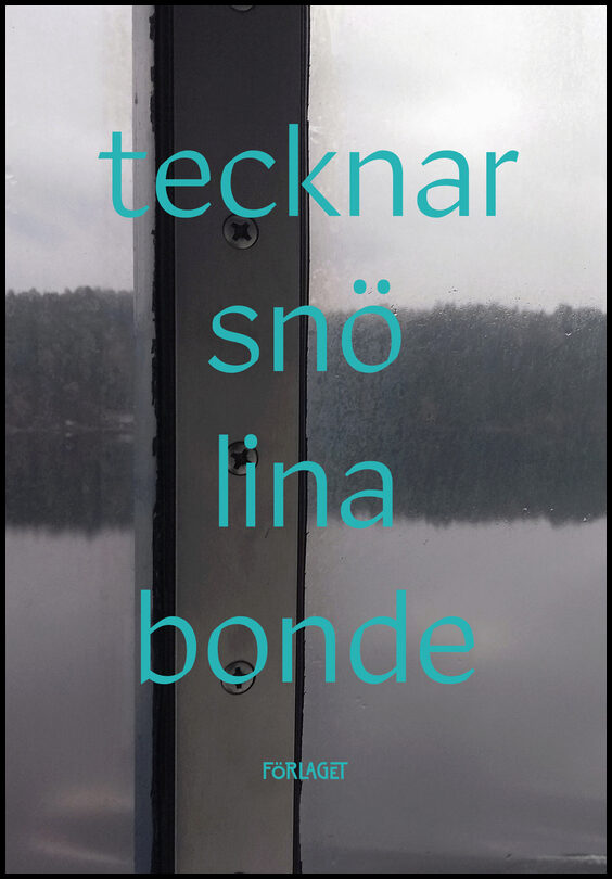 Bonde, Lina | Tecknar snö