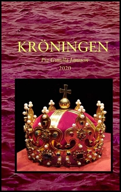 Jansson, Pia Gunilla | Kröningen