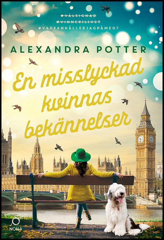 Potter, Alexandra | En misslyckad kvinnas bekännelser