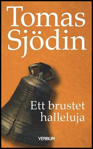 Sjödin, Tomas | Ett brustet halleluja