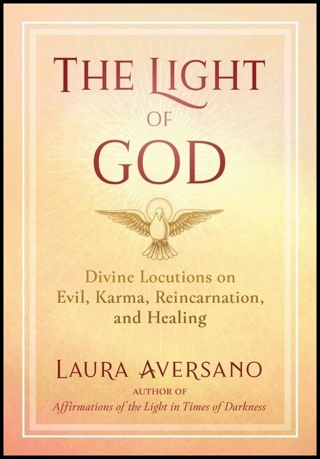 Laura AversanoForeword by Father Francis | Light Of God