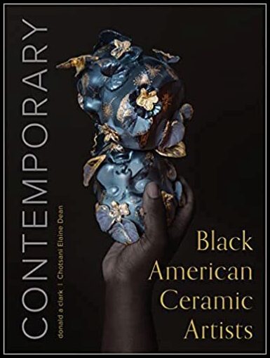 Clark, Donald A| Dean, Chotsani Elaine | Contemporary Black American Ceramic Artists