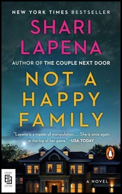 Lapena, Shari | Not a Happy Family