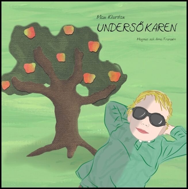 Franzén, Magnus| Franzén, Anna | Max Klurifax undersökaren