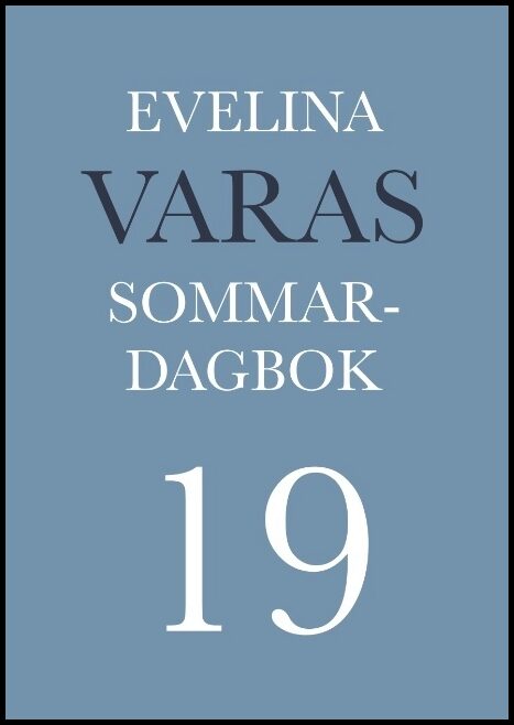 Varas, Evelina | Sommardagbok -19