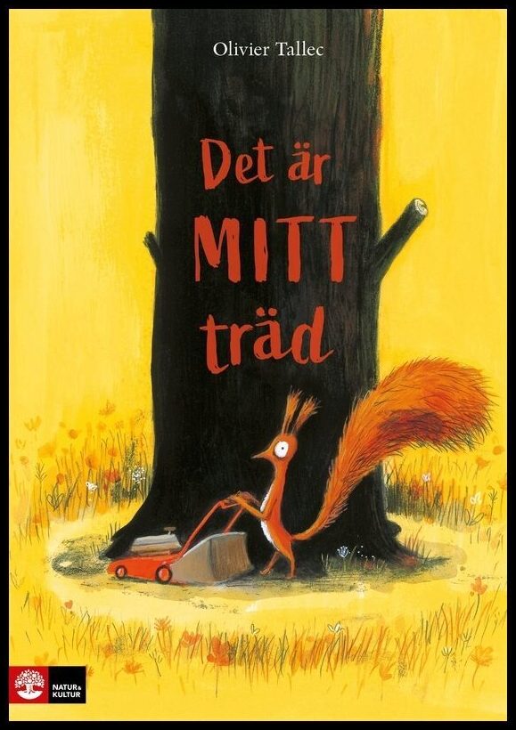 Tallec, Olivier | Det är mitt träd