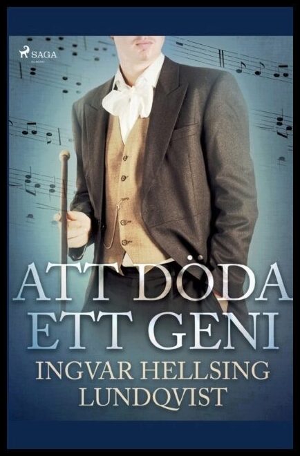 Lundqvist, Ingvar Hellsing | Att döda ett geni