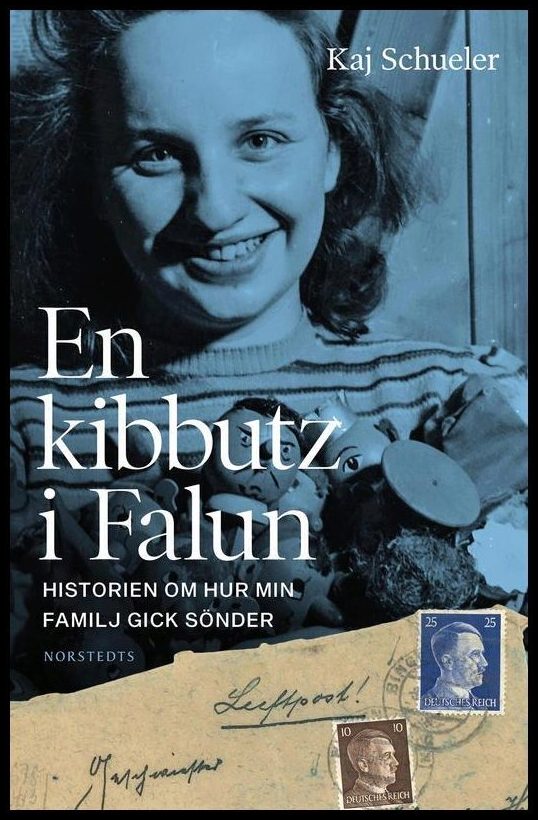 Schueler, Kaj | En kibbutz i Falun : Historien om hur min familj gick sönder
