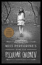 Riggs, Ransom | Miss Peregrine's Home for Peculiar Children
