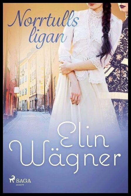 Wägner, Elin | Norrtullsligan
