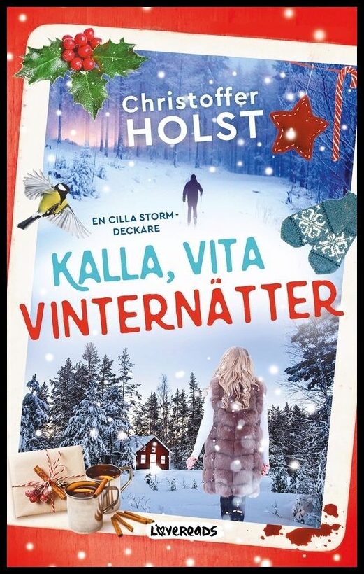 Holst, Christoffer | Kalla, vita vinternätter