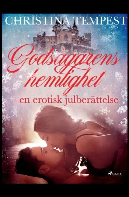Tempest, Christina | Godsägarens hemlighet : En erotisk julberättelse