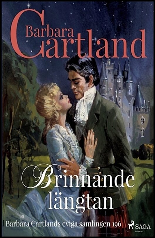 Cartland, Barbara | Brinnande längtan