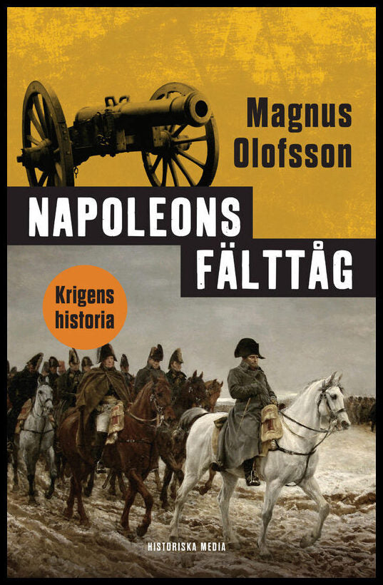 Olofsson, Magnus | Napoleons fälttåg