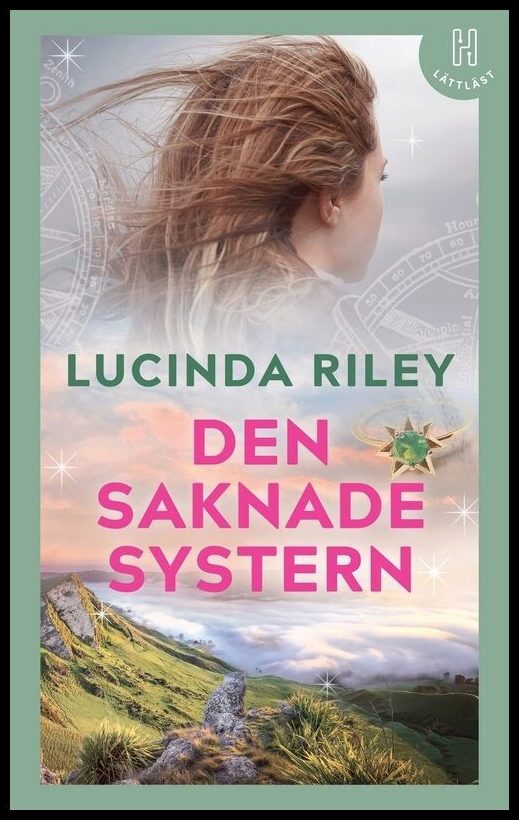 Riley, Lucinda | Den saknade systern (lättläst)