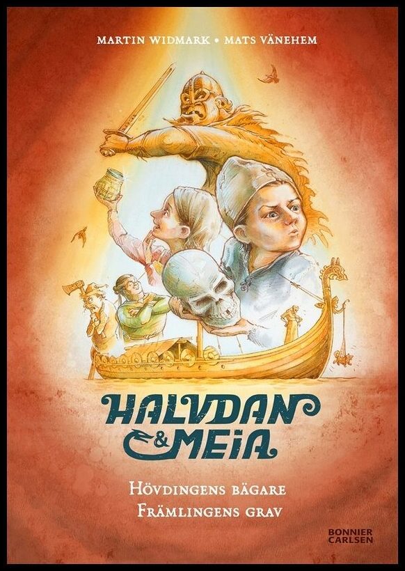 Widmark, Martin | Halvdan och Meia. Hövdingens bägare och främlingens grav