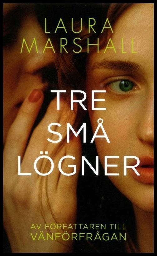 Marshall, Laura | Tre små lögner