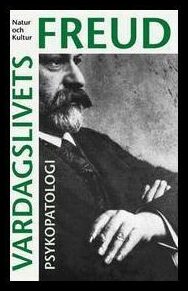 Freud, Sigmund | Vardagslivets psykopatologi