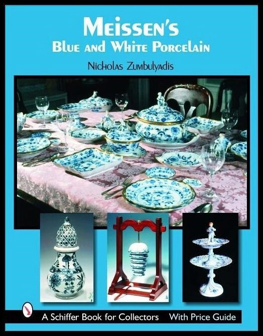 Zumbulyadis, Nicholas | Meissens blue and white porcelain