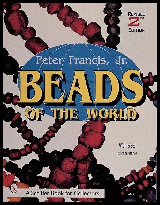 Peter Francis | Beads Of The World