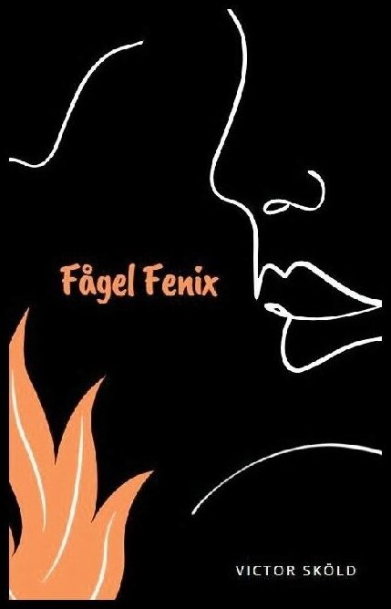 Sköld, Victor | Fågel Fenix