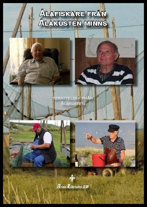 Hermansson, Dafvid | Ålafiskare från Ålakusten minns : Berättelser från Ålakusten