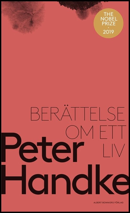 Handke, Peter | Berättelse om ett liv