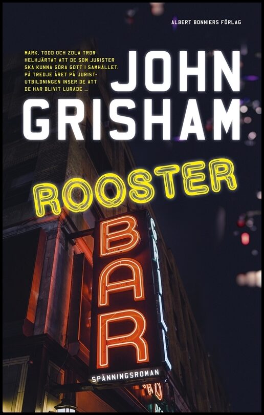 Grisham, John | Rooster Bar