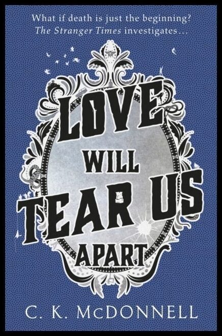 McDonnell, C. K. | Love Will Tear Us Apart