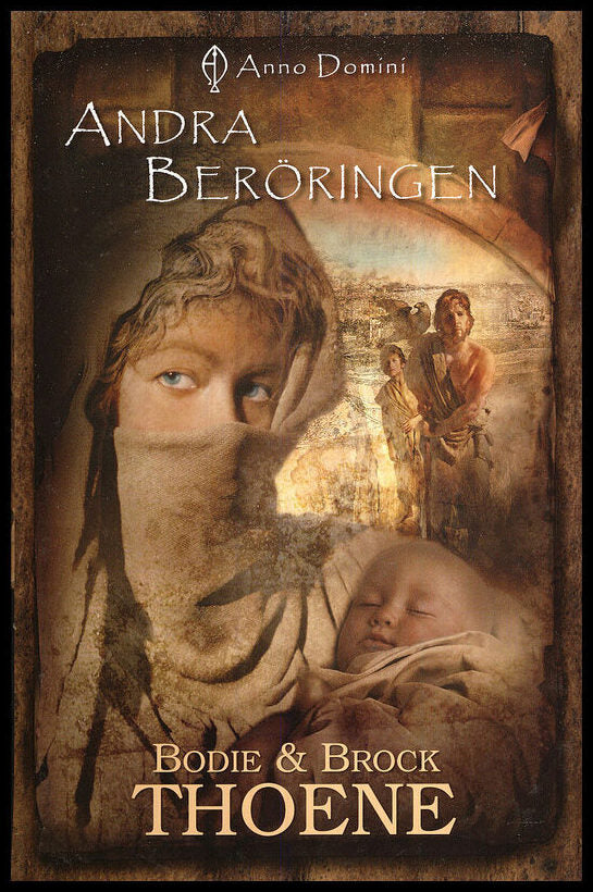 Thoene, Bodie | Thoene, Brock | Andra beröringen