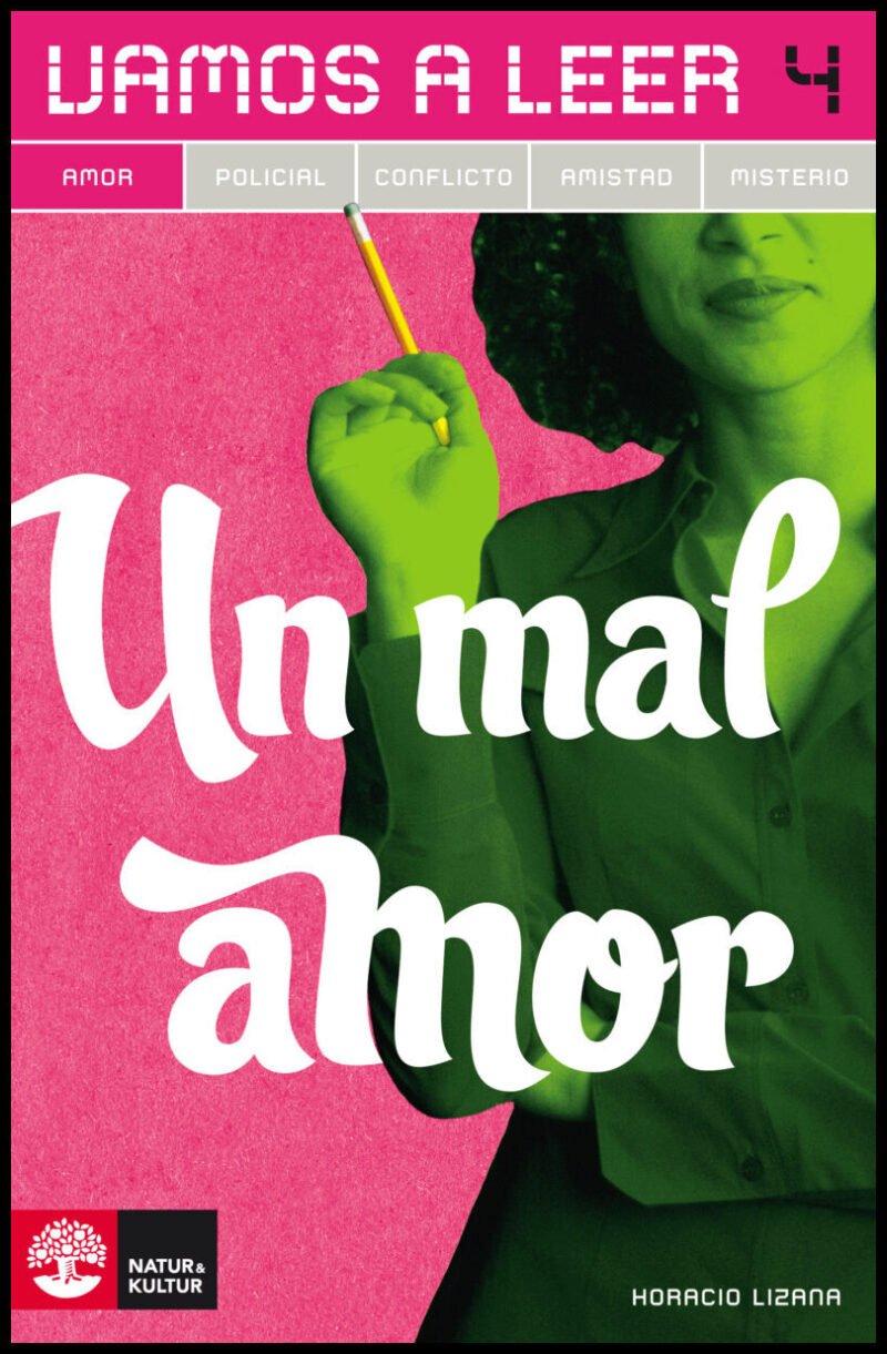 Vamos a leer Amor 4 Un mal amor