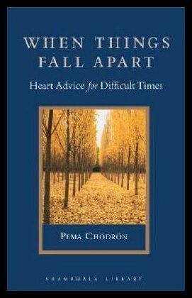 Chodron, Pema | When Things Fall Apart