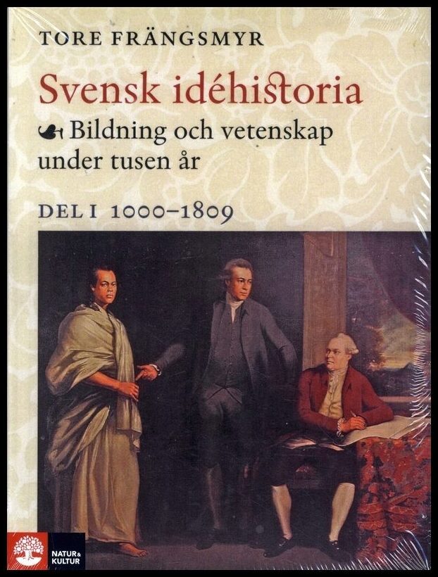 Frängsmyr, Tore | Svensk idéhistoria 1