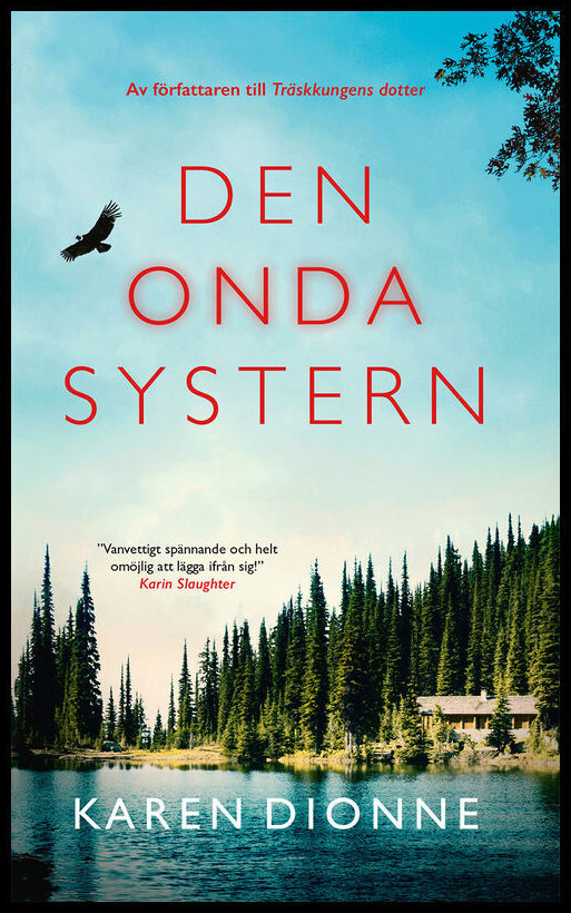 Dionne, Karen | Den onda systern