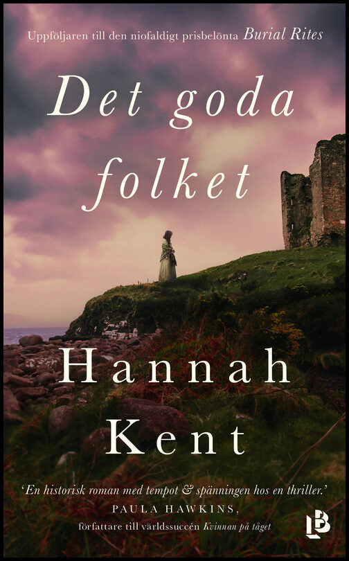 Kent, Hannah | Det goda folket