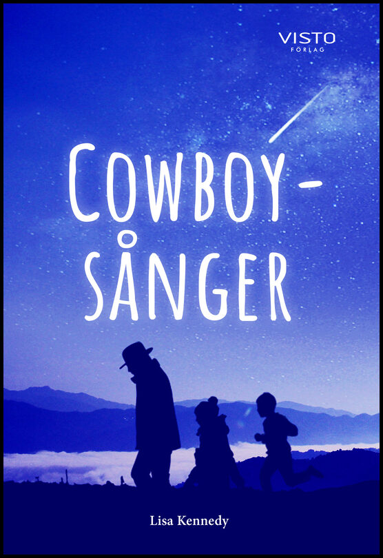 Kennedy, Lisa | Cowboysånger