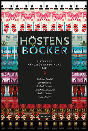Forslid, Torbjörn| Helgason, Jon| Larsson, Lisbeth| Lenemark, Christian| Ohlsson, Anders| Steiner, Ann | Höstens böcker ...