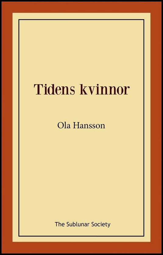 Hansson, Ola | Tidens kvinnor