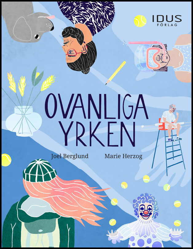 Berglund, Joel | Ovanliga yrken