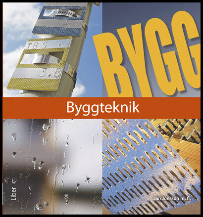 Jonsson m.fl., Jan | Byggteknik