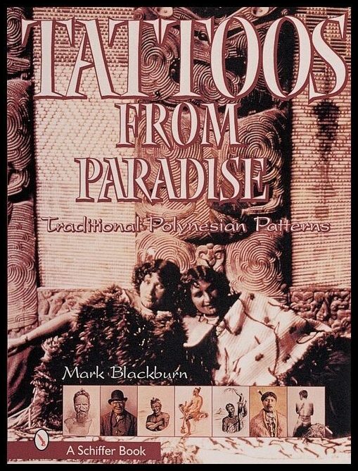Blackburn, Mark | Tattoos from paradise : Traditional polynesian patterns