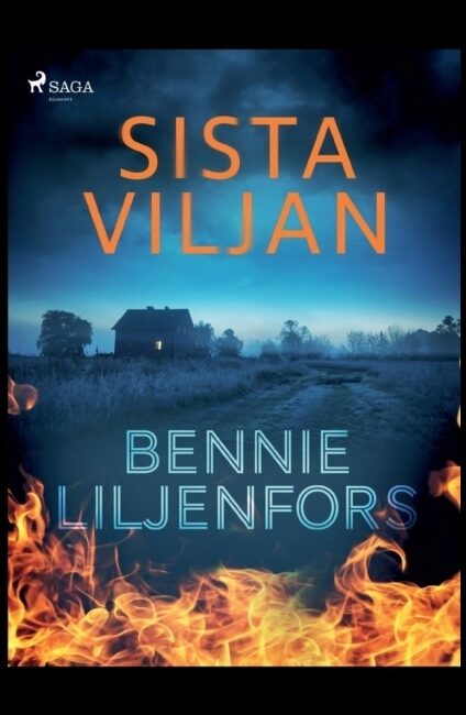 Liljenfors, Bennie | Sista viljan